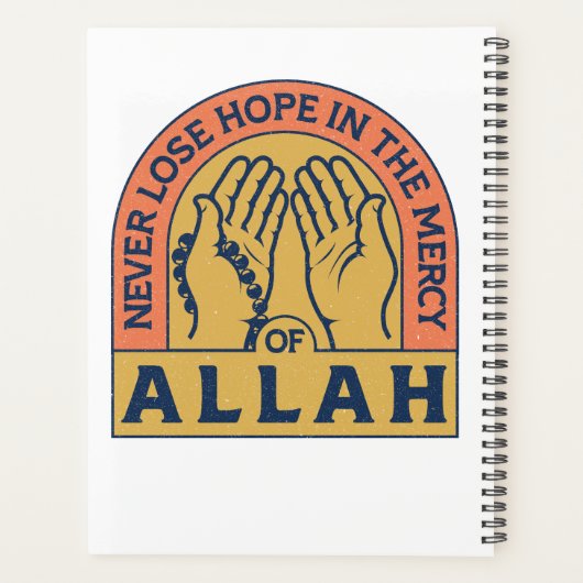 Ne perdez jamais espoir dans la miséricorde d’Alla (Dos)