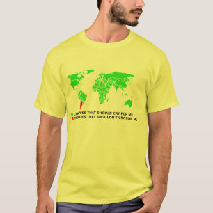 Ne pleure pas pour moi Argentine T-shirt drôle