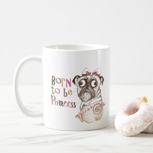 Né Pour Être Princesse Mug (Avec donut)