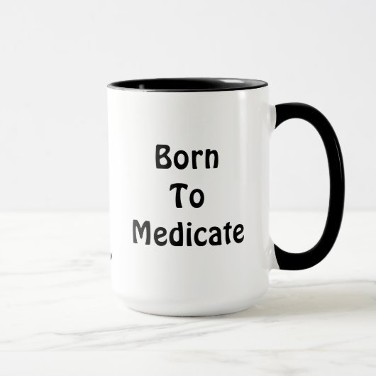 Né Pour Médeciner La Mug (Droite)