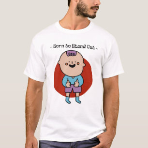 Né pour Stand Out T-Shirt : Unique & Bold Style!