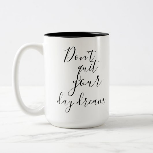 Ne quittez pas votre journée Dream Mug (Gauche)
