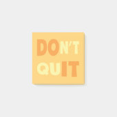 Ne renonce pas, fais-le Notes motivantes Post-it (Devant)