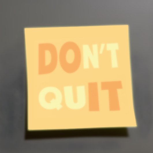 Ne renonce pas, fais-le Notes motivantes Post-it
