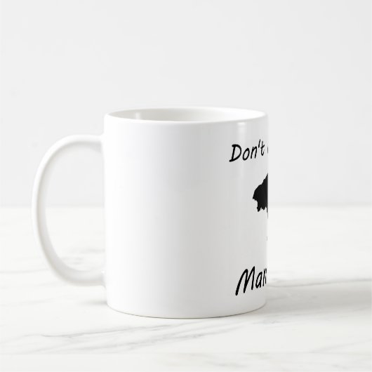 Ne salissez pas avec maman Bear - tasse (Gauche)