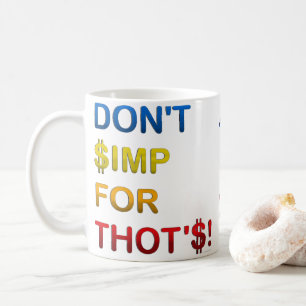 NE SIMPLE PAS POUR TOT'S ! Mug