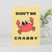 Ne sois pas crabe | Carte de voeux de crabe rouge  (Debout devant)