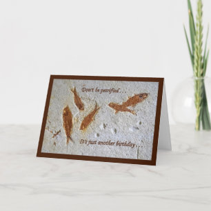 "Ne soyez pas" carte d'anniversaire Petrified