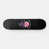 NE SOYEZ PAS JELLY JELLYFISH GIRLS SKATEBOARD DECK (Horz)