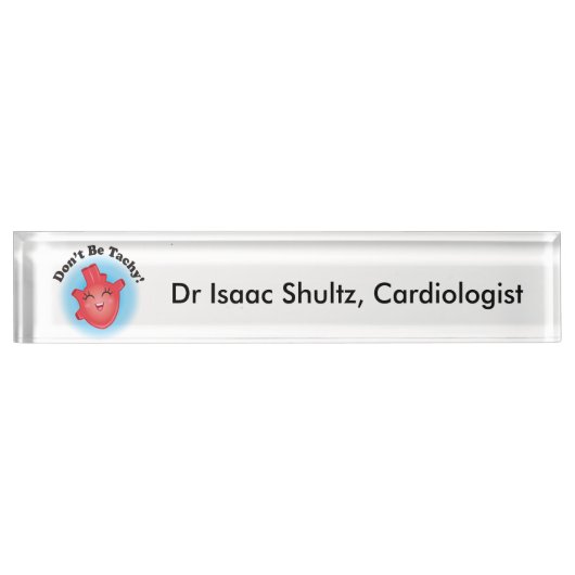 Ne soyez pas la plaque d'identification de bureau (Devant)