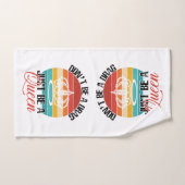 Ne soyez pas un kit de serviettes (Serviette à main)