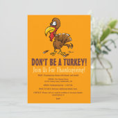 Ne soyez pas une invitation drôle de thanksgiving (Debout devant)