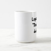 Ne soyez pas une tasse de dudebag ! (Centre)