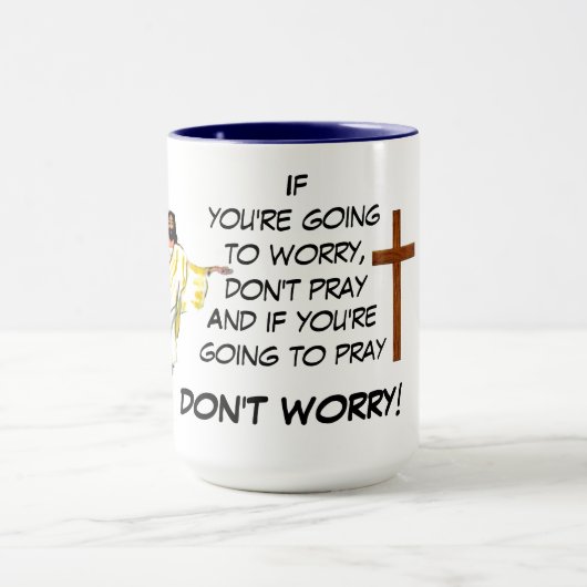 NE T'INQUIÈTE PAS PRAY MUG (Centre)