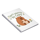 Ne t'inquiète pas, sois capy - Cahier Capybara Mig (Côté Droit)