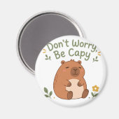 Ne t'inquiète pas, sois capy - Magnet Capybara Mig (Recto/Verso)