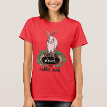 Ne tombez pas sur le trou de lapin, T-shirt rouge