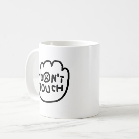 Ne touchez pas à la Mug (Devant gauche)