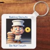 Ne touchez pas à mes Donuts, Porte-clés (Verso)