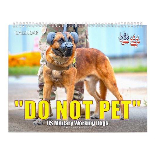“NE TOUCHEZ PAS” - Calendrier des chiens militaire (Protection)