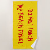 "NE TOUCHEZ PAS MA SERVIETTE DE PLAGE !" Jaune et (Devant)