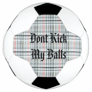 Ne Touchez Pas Mes Boules Sur Tartan,