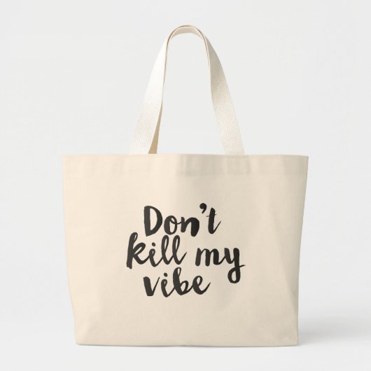 Ne tuez pas ma conception de sac de vibe (Devant)