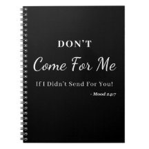 Ne viens pas pour moi Carnet
