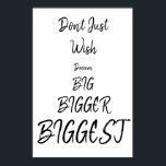 Ne vous contentez pas de souhaiter | Poster de cit<br><div class="desc">Ne vous contentez pas de souhaiter | L'affiche de citation en texte noir présente le citation "Ne pas juste souhaiter, etc." contre une couleur arrière - plan blanche qui peut être changée ou laissée telle quelle.</div>