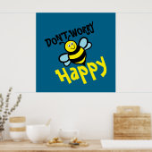 Ne vous inquiétez pas Bee Happy Poster (Cuisine)