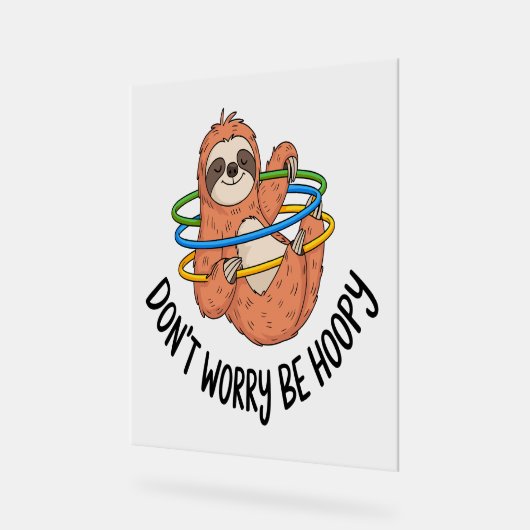 Ne vous inquiétez pas d'être optimiste Sloth (Angle)