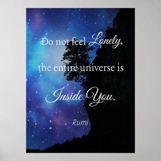 Ne vous sentez pas seul (Citation Rumi) Poster (Devant)