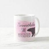 Néanmoins, elle a persisté tasse (Devant droit)