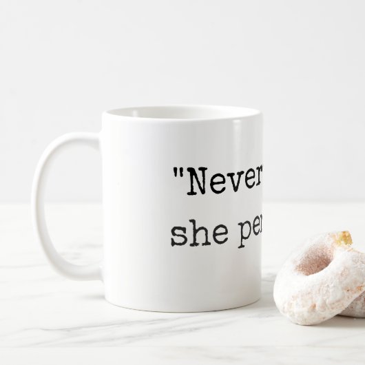 "Néanmoins, elle a persisté" tasse ou tasse (Avec donut)