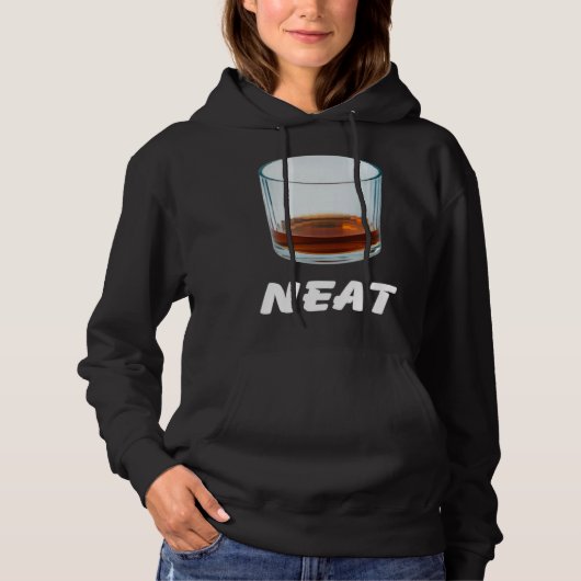 Neat   Bourbon Whiskey Hoodie (Voorkant)