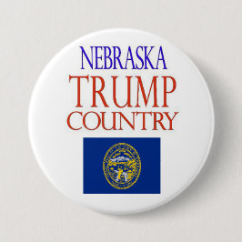NEBRASKA is TRUMP COUNTRY Campaign Button
