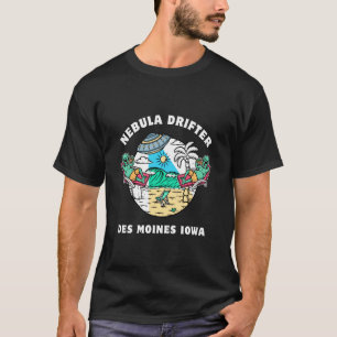 Nebula Drifter Des Moines Iowa Reizen Buiten T-shirt