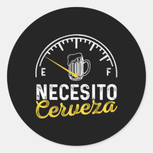 Necesito Cerveza Grappige gezegden Mexicaans Ik he Ronde Sticker