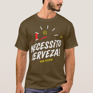 Necesito Cerveza por preferent Noodbier cinco de m T-shirt