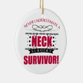 Neck Surgery Keramisch Ornament (Rechts)
