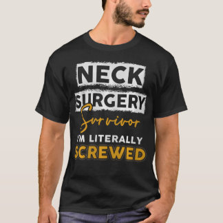 Neck Surgery Survive Implant Survivor Recovery Gif T-shirt