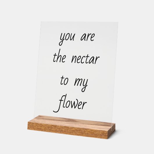 Nectar vers mon signe acrylique à la fleur (Angle)