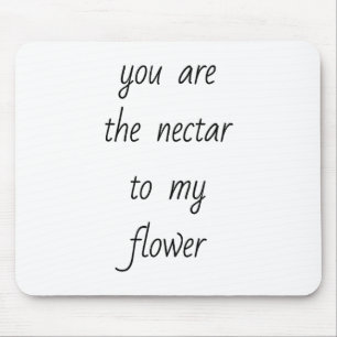 Nectar voor mijn bloederige Muismat