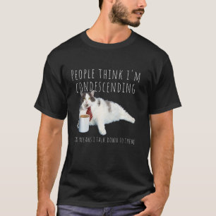 Nedergelaten Kat Grappige Sarcastische Grap Verjaa T-shirt