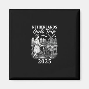 Nederland Meisjesreis 2025 Nederland Reis Vakantie Magneet
