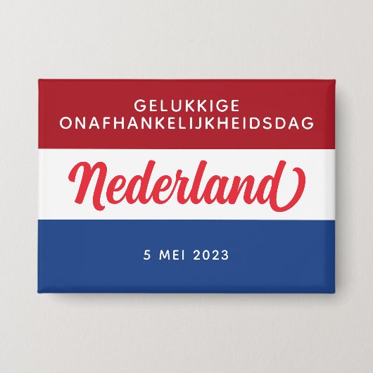 Nederlandse Onafhankelijkheidsdag Button (Voorkant)