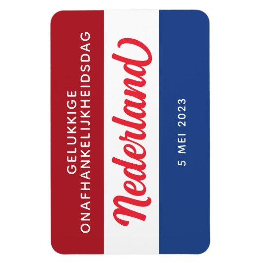 Nederlandse Onafhankelijkheidsdag Magneet (Verticaal)