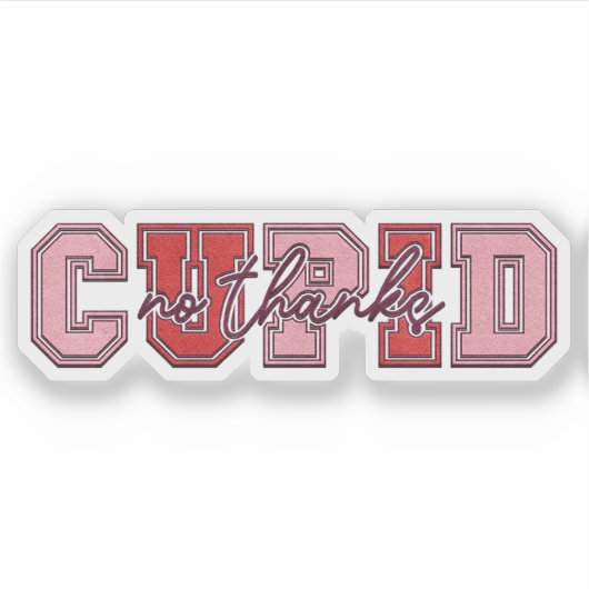 Nee dank Cupido - Valentijnsticker Sticker (Voorkant)