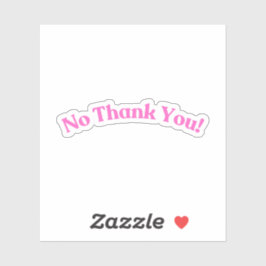 Nee, dank u | Funny Pink Sticker