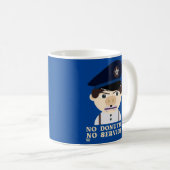"NEE DONUTS, GEEN DIENST" grappige politieagent Koffiemok (Voorkant rechts)